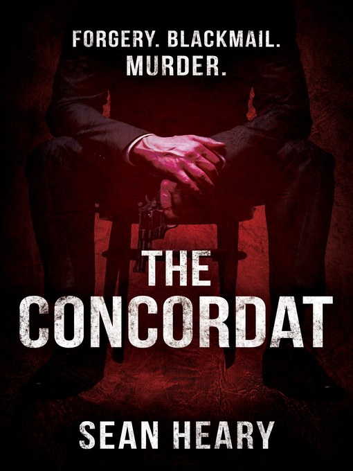 Title details for The Concordat by Sean Heary - Available